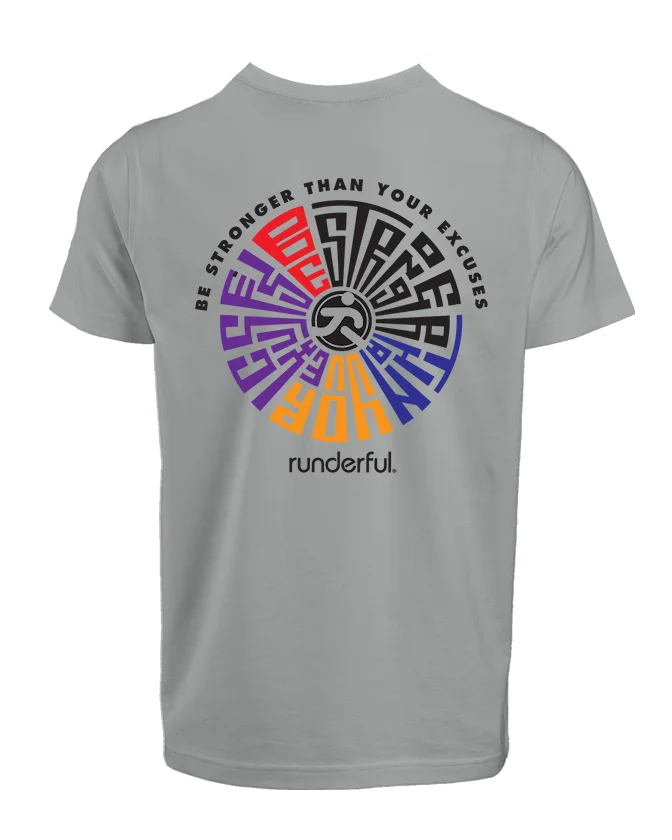 be stronger than your excuses design on back of runderful® apparel