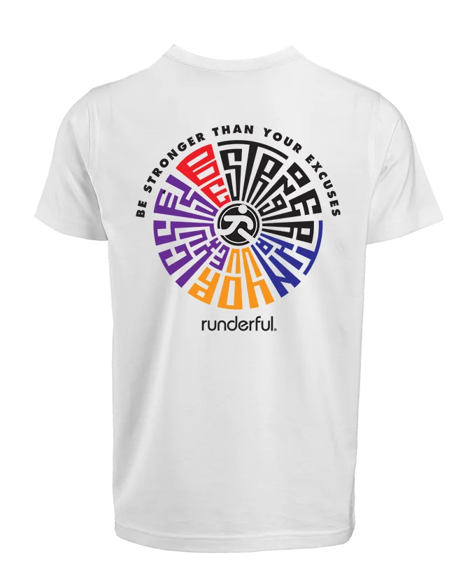 be stronger than your excuses design on back of runderful® apparel