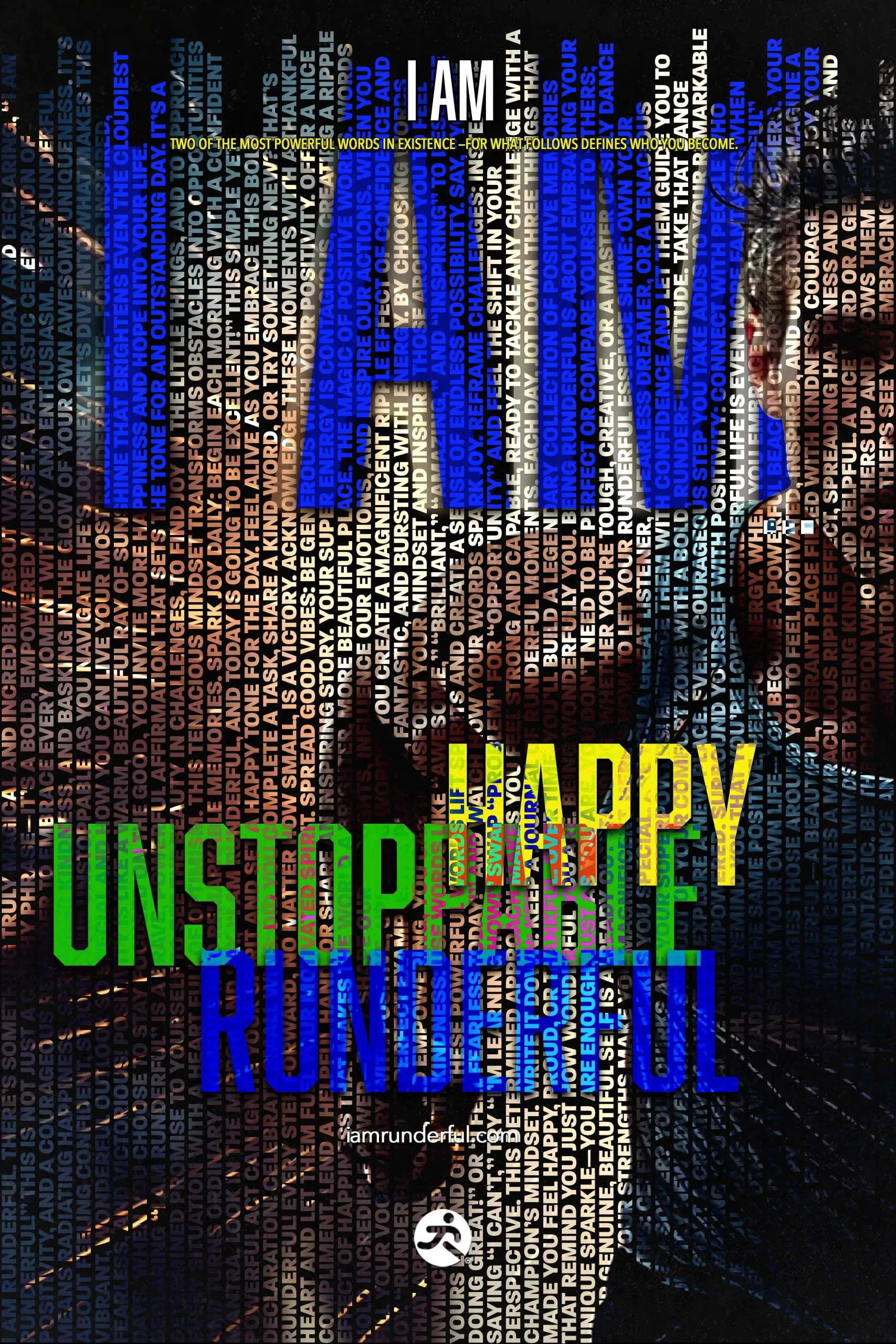 Happy Unstoppable Runderful